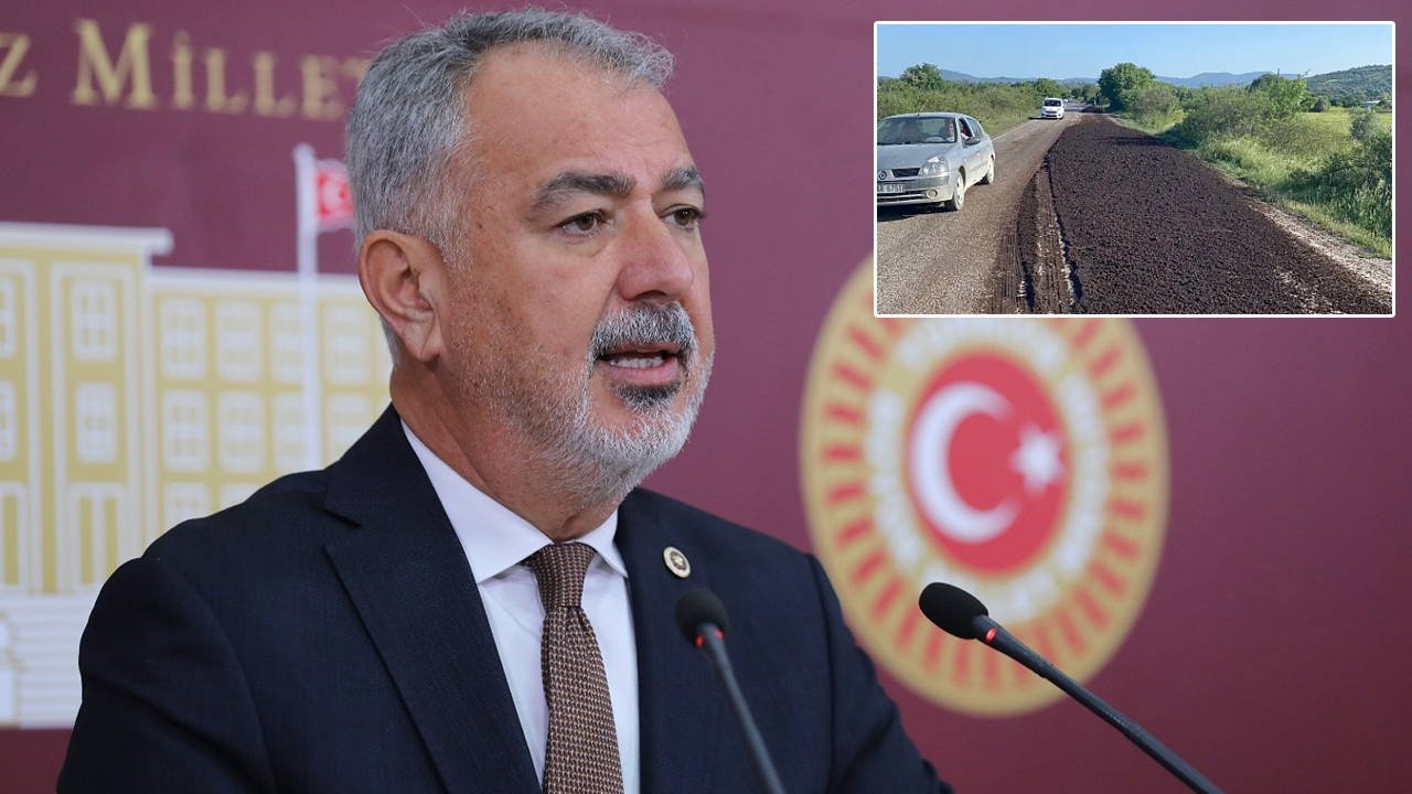 CHP’li isim sordu: ‘Milas-Ören yolu verilen sözlere rağmen neden yapılmıyor?’