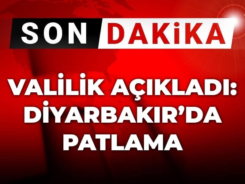 Valilik açıkladı: Diyarbakır’da patlama