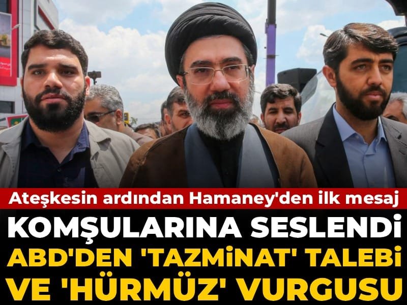 Ateşkesin ardından Hamaney’den ilk mesaj! Komşularına seslendi: ABD’den ‘tazminat’ talebi ve ‘Hürmüz’ vurgusu