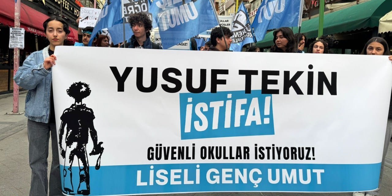 Liseli gençlerden Yusuf Tekin’e tepki: Güvenli okullar istiyoruz