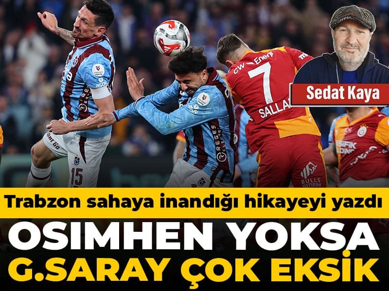 Osimhen yoksa Galatasaray çok eksik