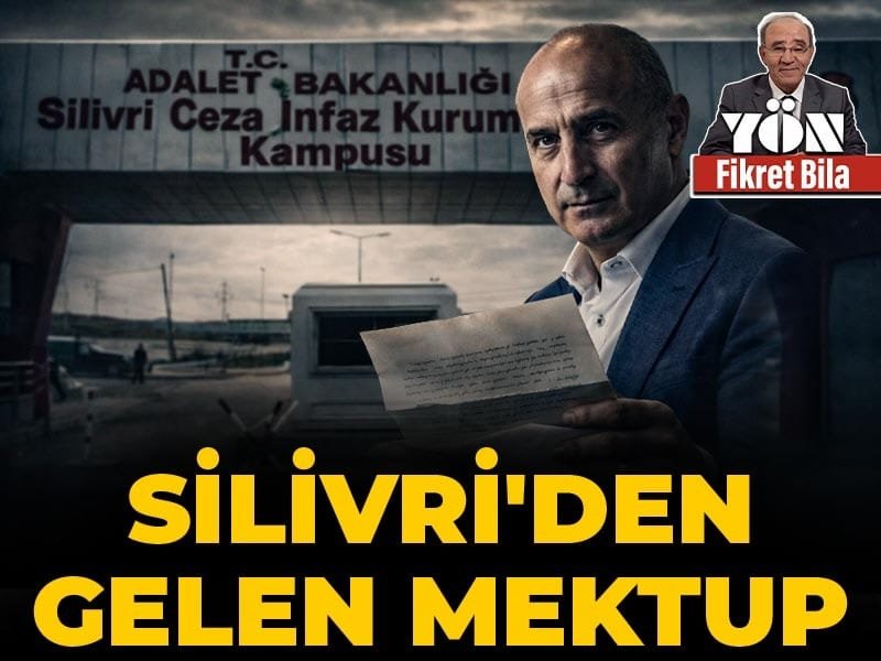 Silivri’den gelen mektup