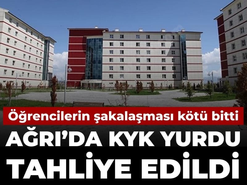 Öğrencilerin şakalaşması kötü bitti: Ağrı’da KYK yurdu tahliye edildi